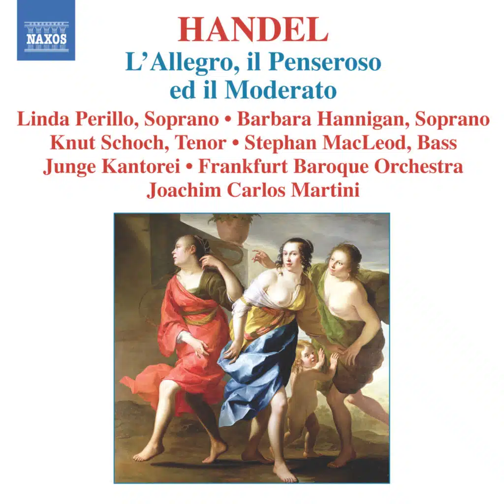 L'Allegro, il Penseroso ed il Moderato, HWV 55: Pt. I, No. 6: Air - Haste thee, nymph (L'Allegro: Tenor, Chorus)