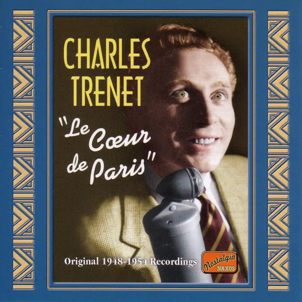 Trenet, Charles: Le Coeur De Paris (1948-1954)