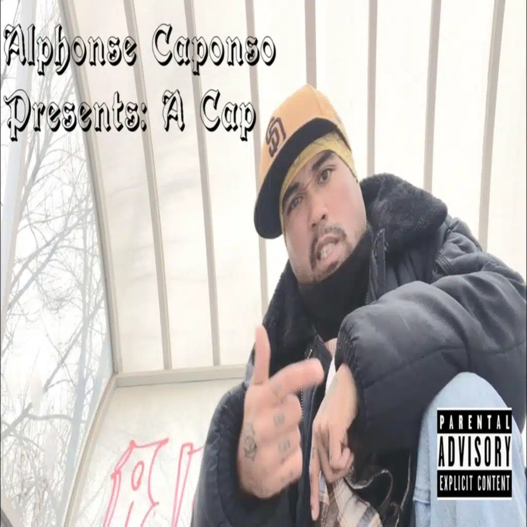 Alphonse Caponso Presents: A Cap