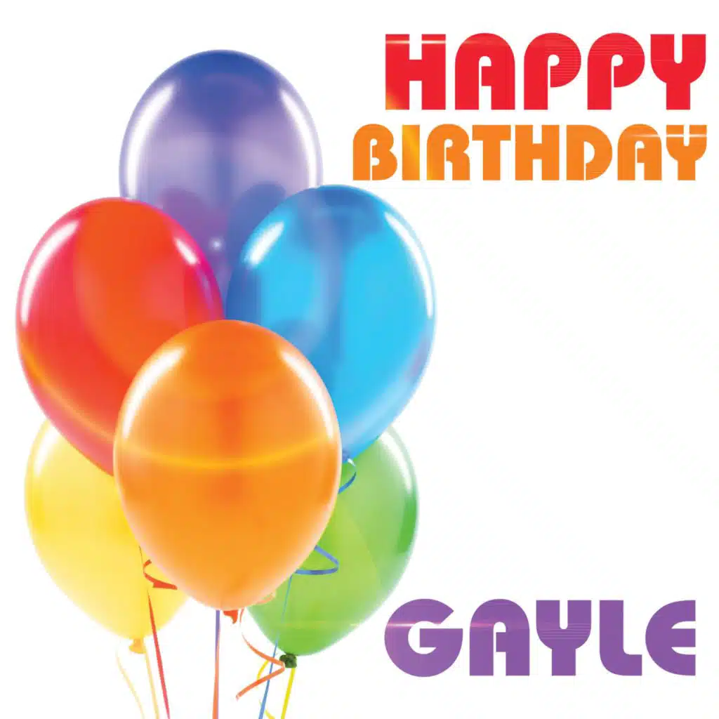 Happy Birthday Gayle
