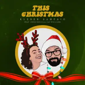 This Christmas (feat. Diego Rocca & Zac Williams)