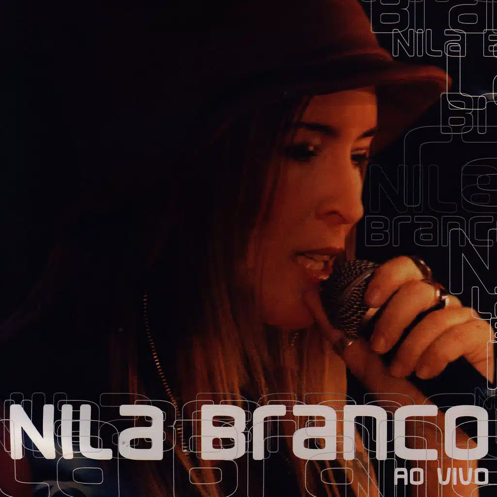 Nila Branco: Ao Vivo