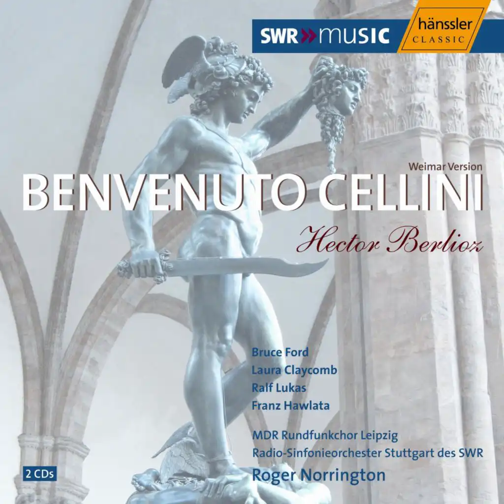 Berlioz: Benvenuto Cellini