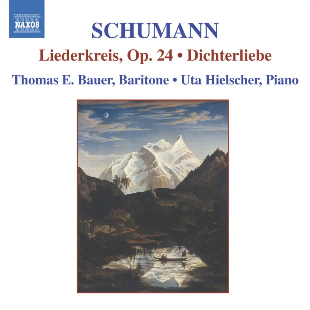 Schumann: Lied Edition, Vol. 1: Liederkreis, Op. 24 - Dichterliebe, Op. 48