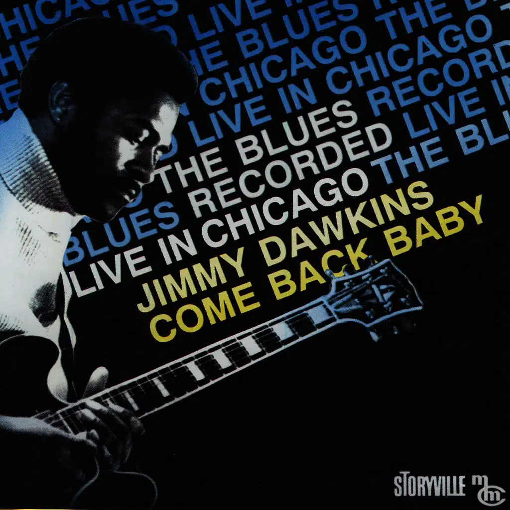 Come Back Baby (Live In Chicago)