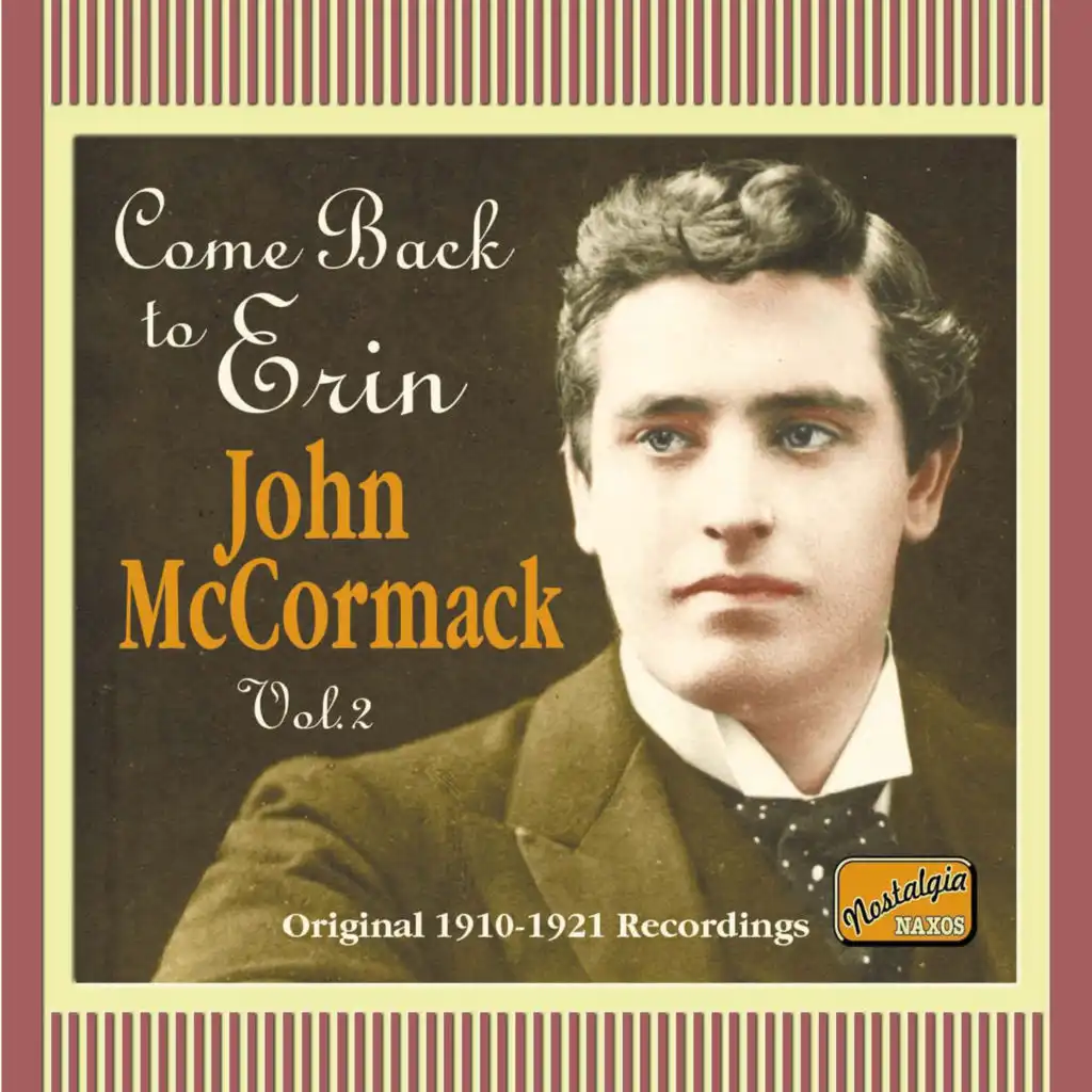 Come Back To Erin (Recordings 1910-1921)