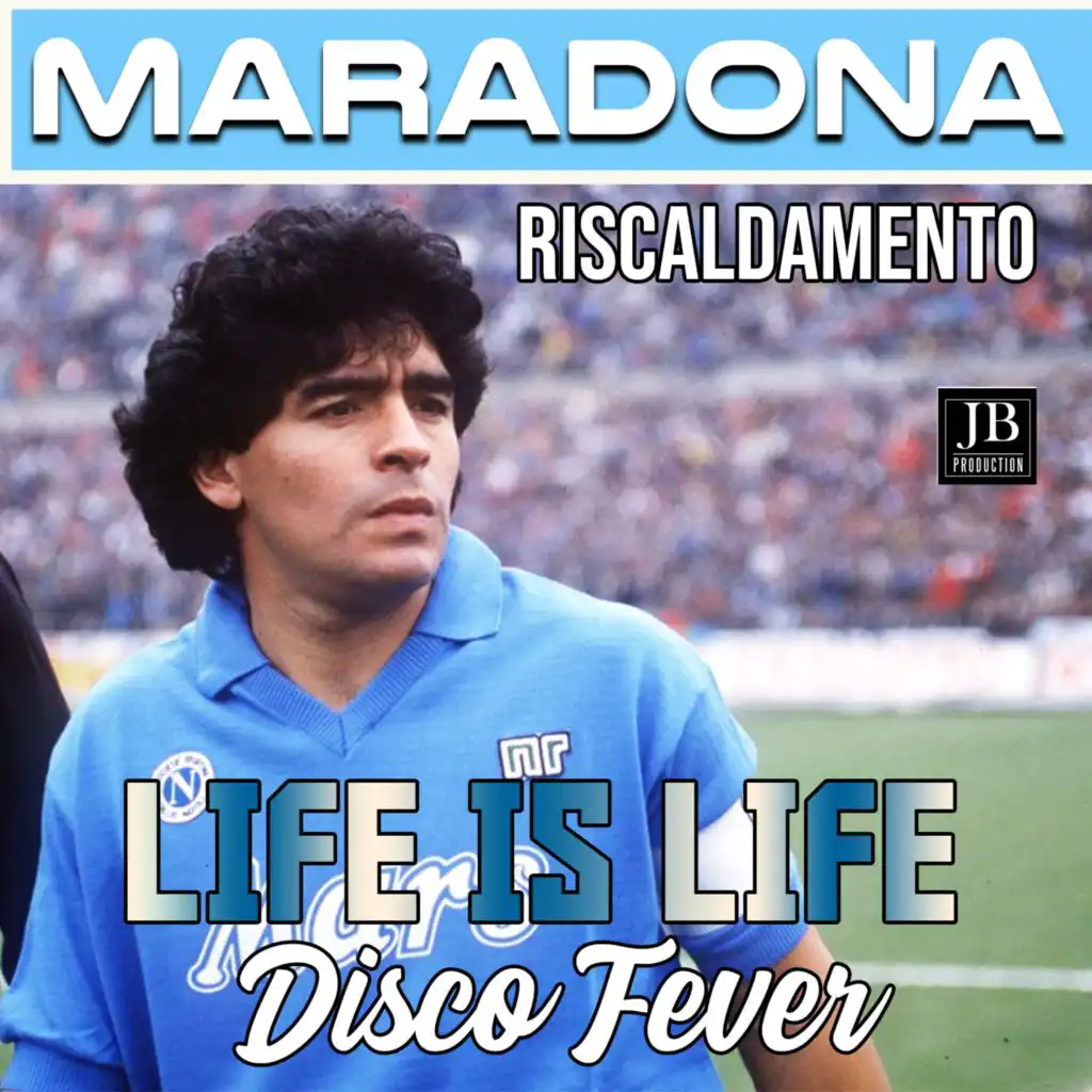 Life Is Life (Riscaldamento Maradona Finale Coppa Uefa Contro Bayer Monaco)