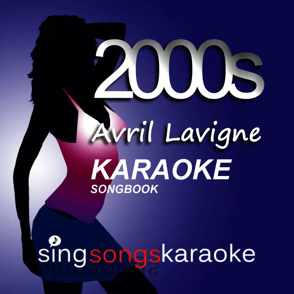 The Avril Lavigne 2000s Karaoke Songbook