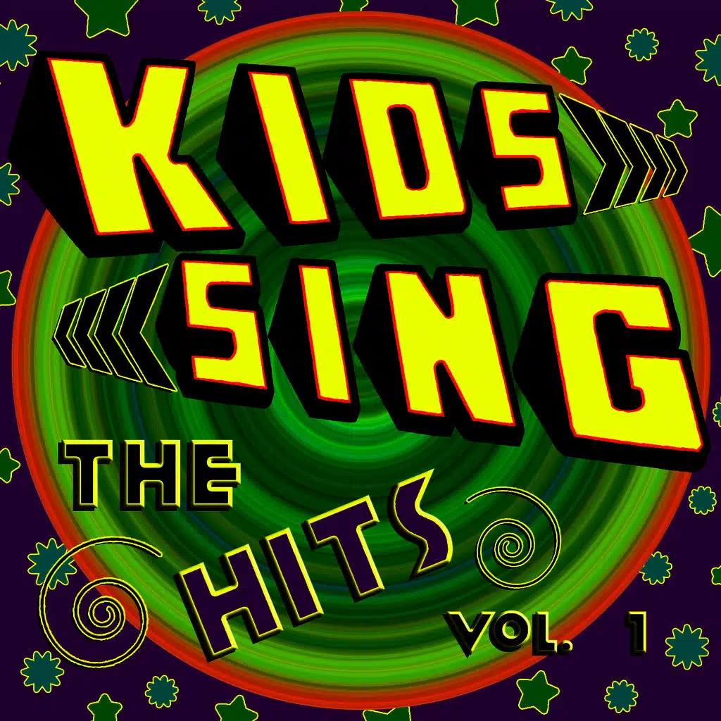 Kids Sing The Hits Vol. 1