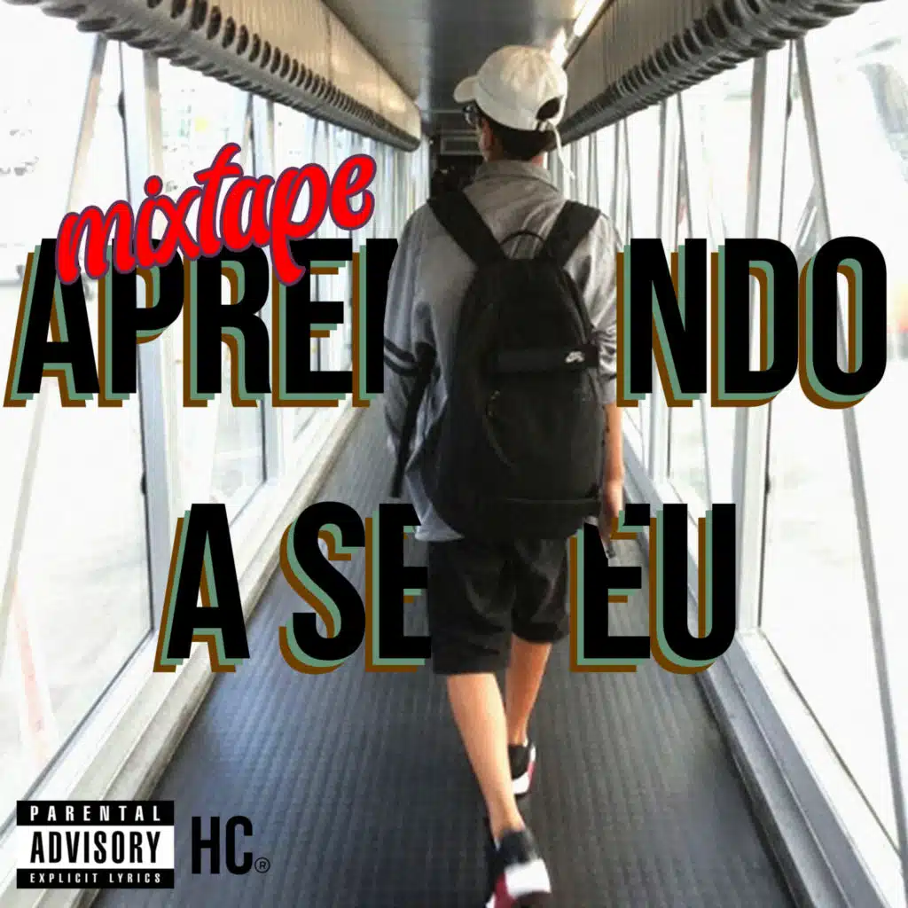 Mixtape Aprendendo a Ser Eu