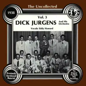 The Uncollected: Dick Jurgens And His Orchestra