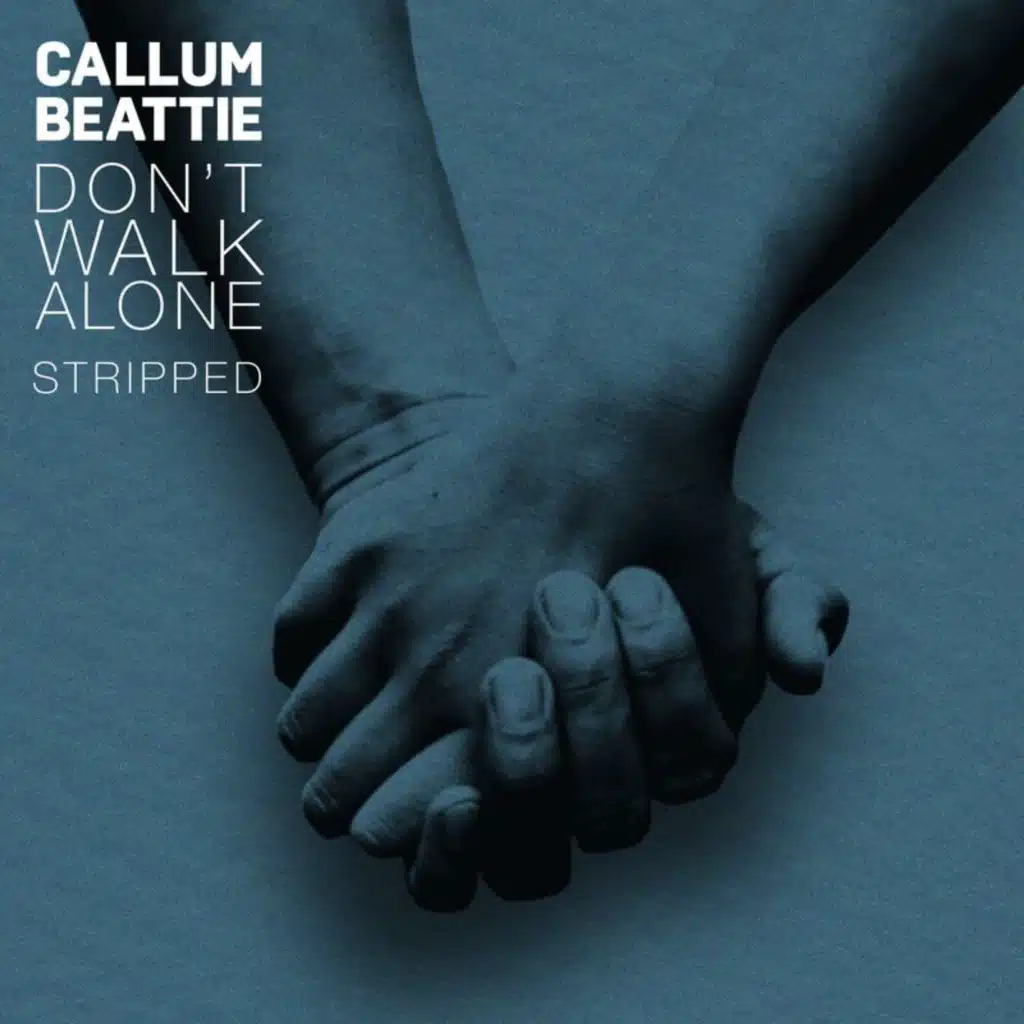 Don't Walk Alone (Stripped)