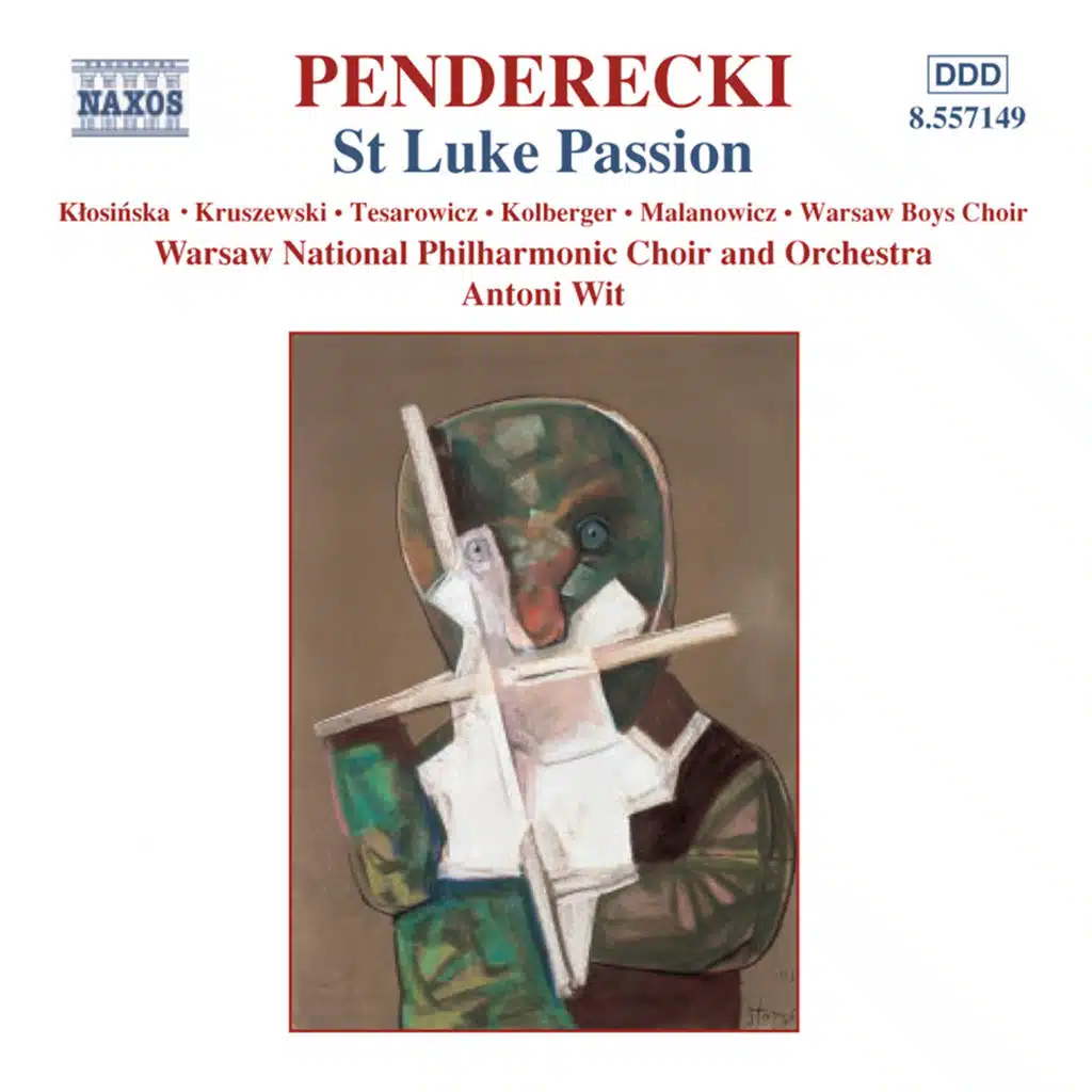 Penderecki, K.: St. Luke Passion