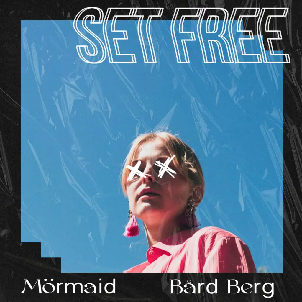 Set Free