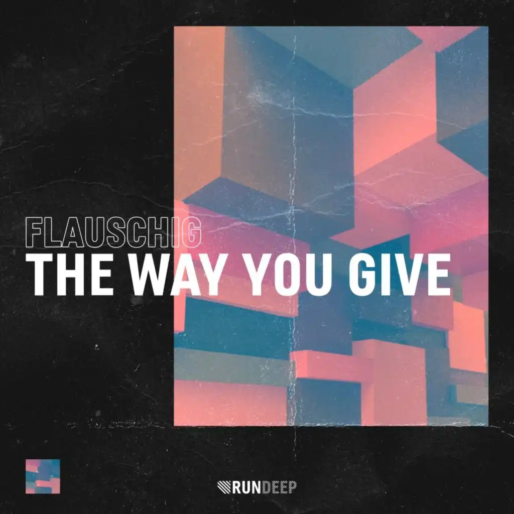 The Way You Give (Extended Mix)
