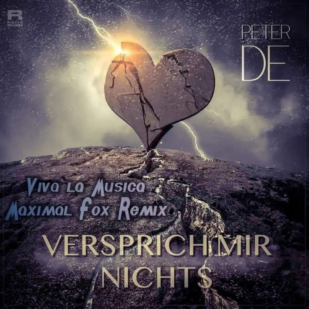 Versprich mir nichts (Viva la Musica Maximal Fox Remix)