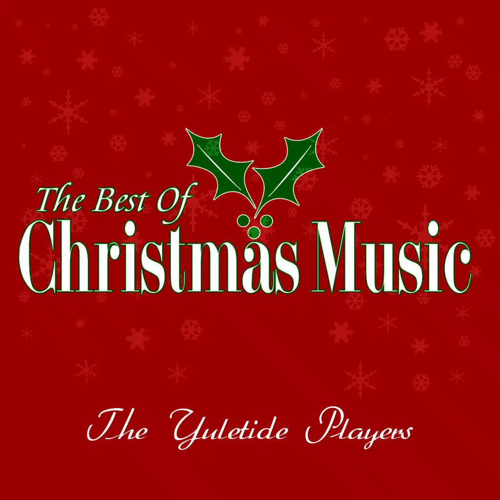 The Best Of Christmas Music