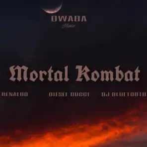 Mortal Kombat (feat. Renaldo & Dj Bluetooth)