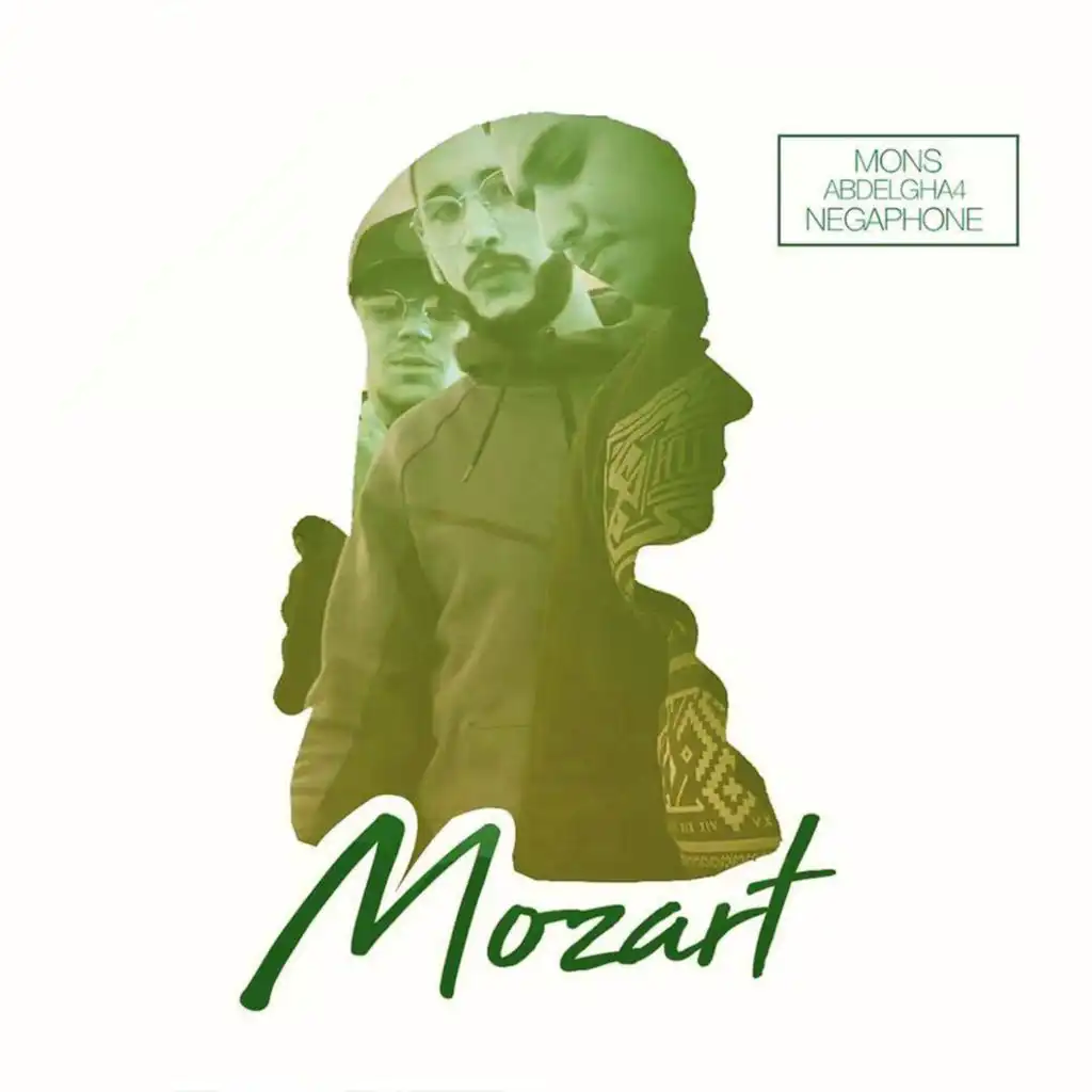 Mozart (feat. Negaphone & Abdeelgha4)