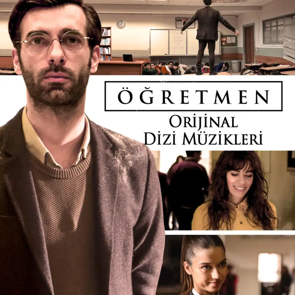 Öğretmen (Orijinal Dizi Müzikleri)