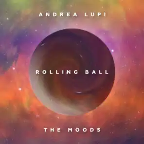 Rolling Ball (Radio Edit) [feat. The Moods]