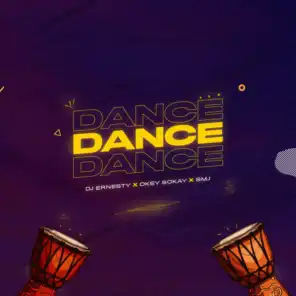Dance (feat. Okey Sokay & SMJ)