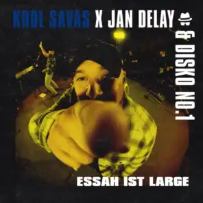Diskoteque: Essah ist Large (feat. Kool Savas)