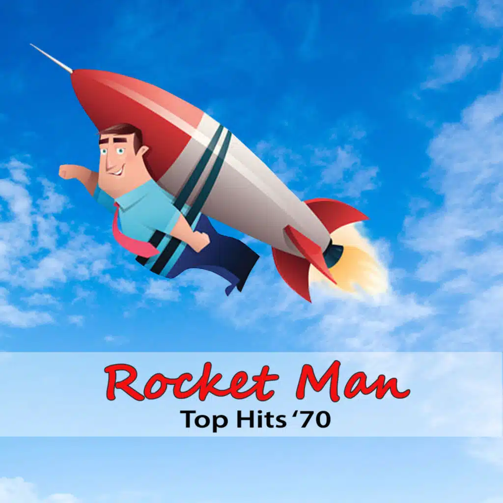 Top Hits '70: Rocket Man