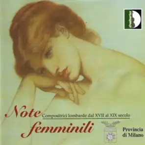 Note Femminili: Compositrici Lombarde dal XVII al XIX Secolo