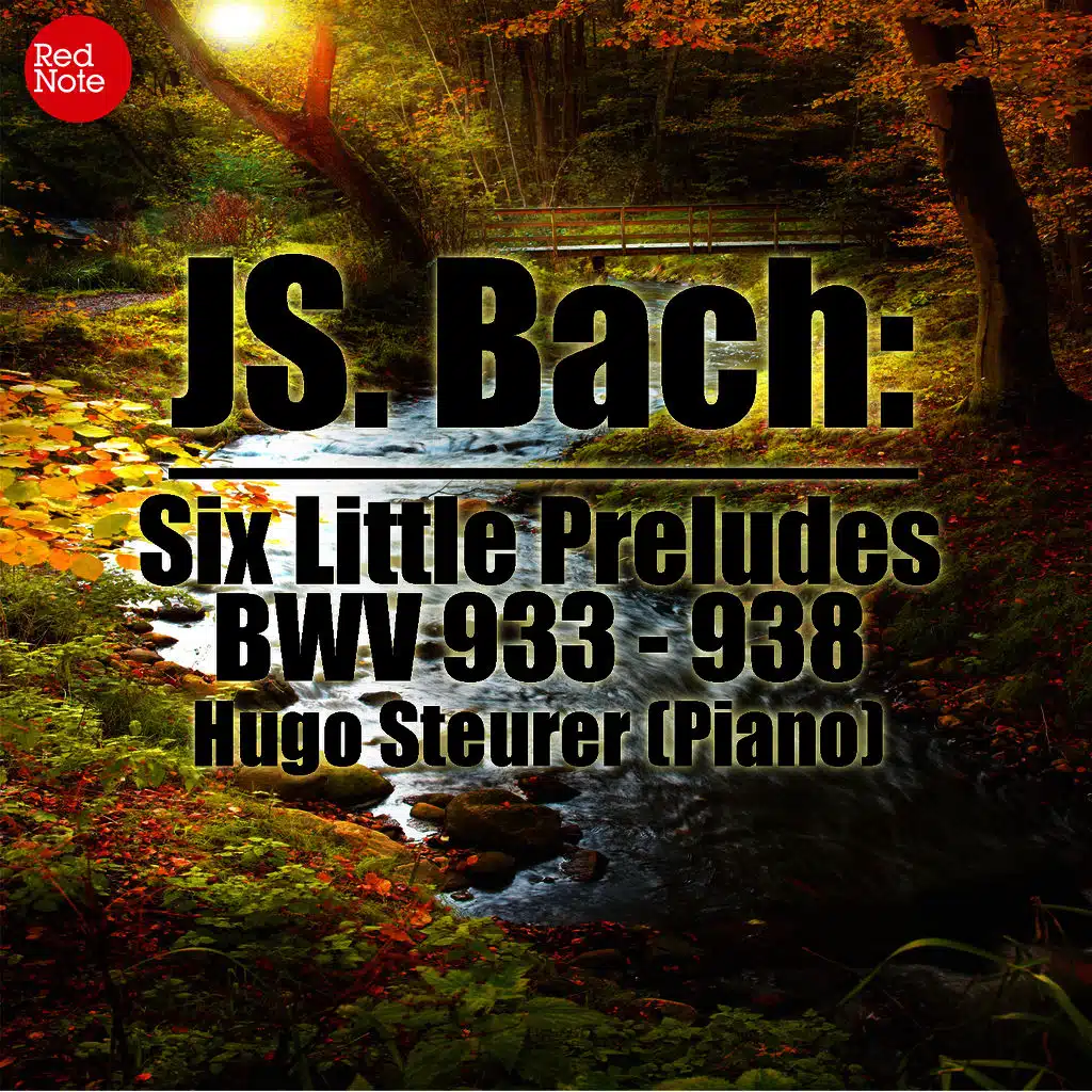 Bach: Six Little Preludes, BWV 933 - 938
