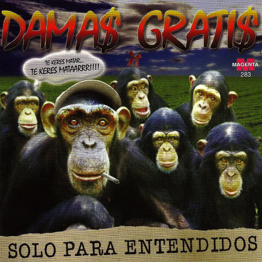 Damas Gratis (Solo para entendidos)