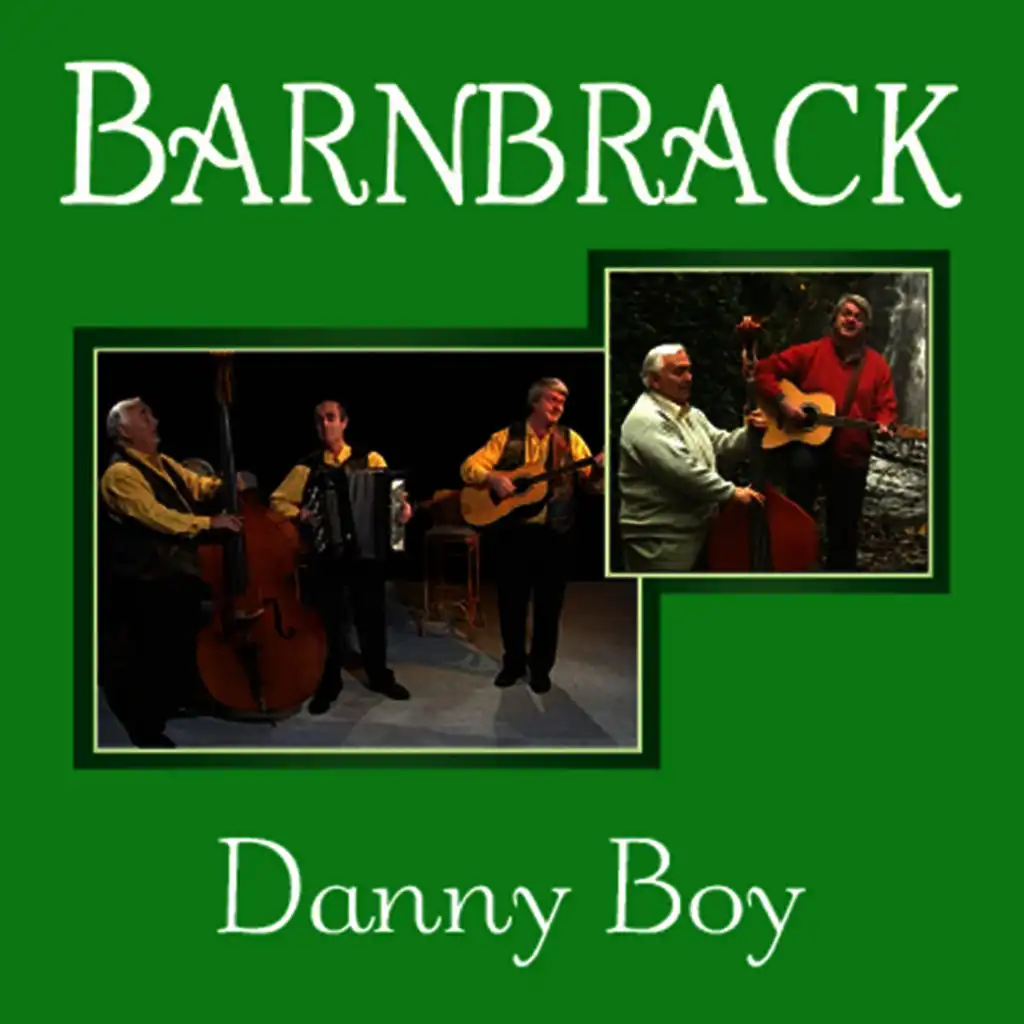 Barnbrack - Danny Boy