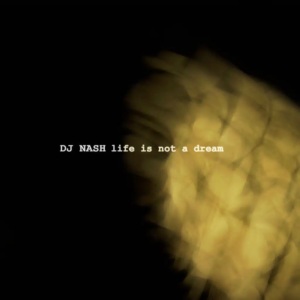 Life Is Not A Dream