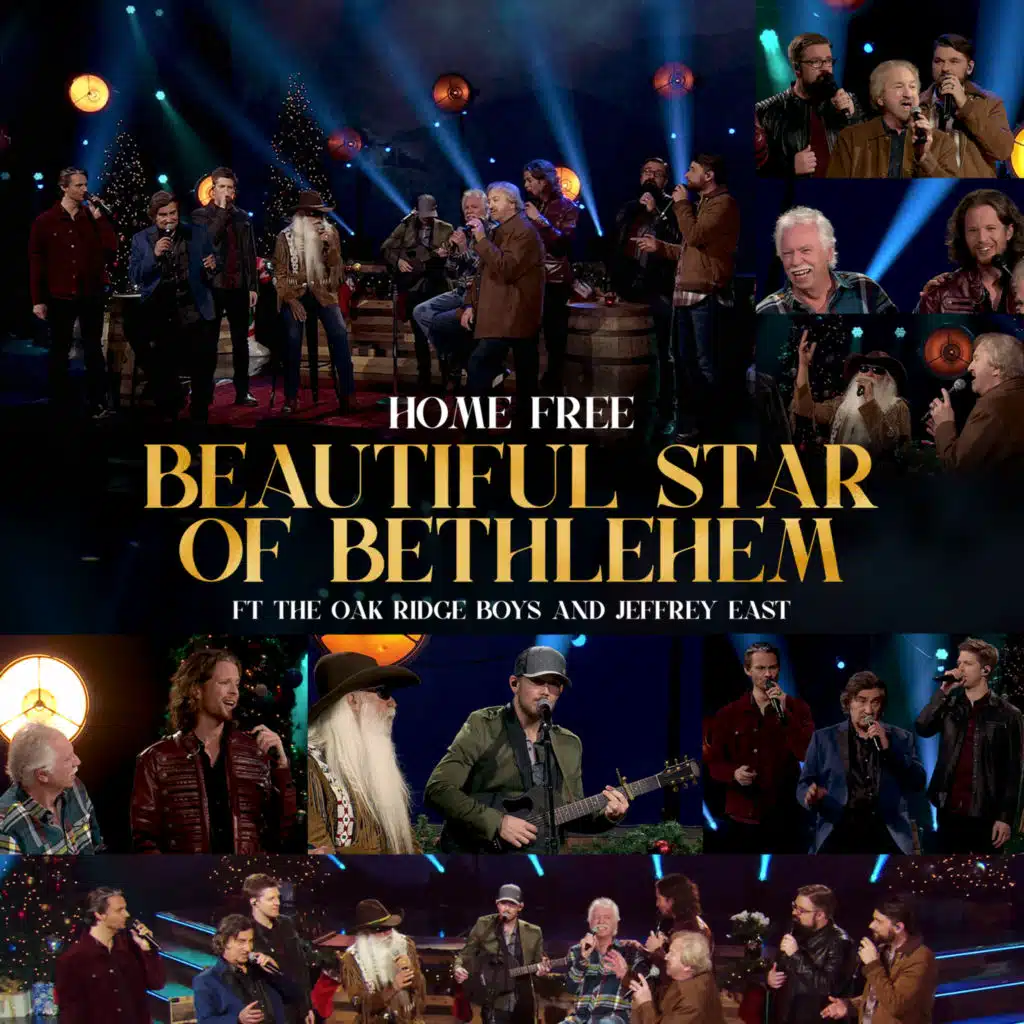 Beautiful Star of Bethlehem (feat. The Oak Ridge Boys & Jeffrey East)