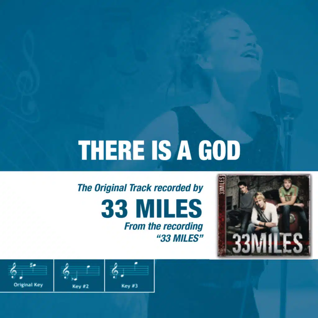 There Is a God (The Original Accompaniment Track as Performed by 33miles)