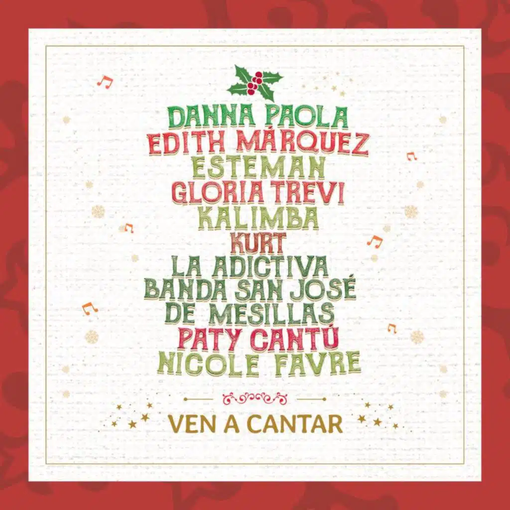 Ven A Cantar (feat. Kalimba, Kurt, La Adictiva, Paty Cantú, Nicole Favre & Esteman)