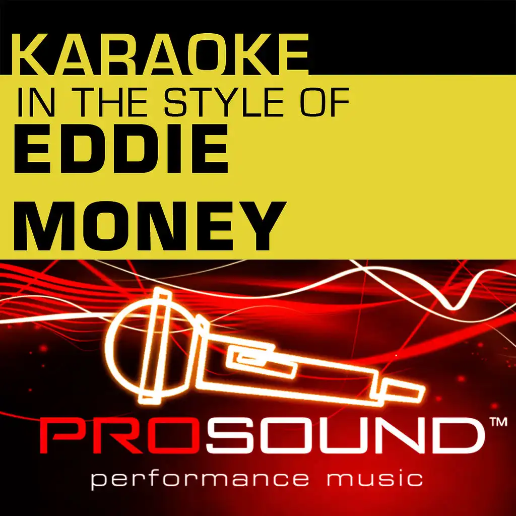 Think I'm In Love (Karaoke Lead Vocal Demo)[In the style of Eddie Money]