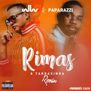 Rimas & Tarrachinha (feat. Lukeny Fortunato) (DJ Paparazzi Remix)