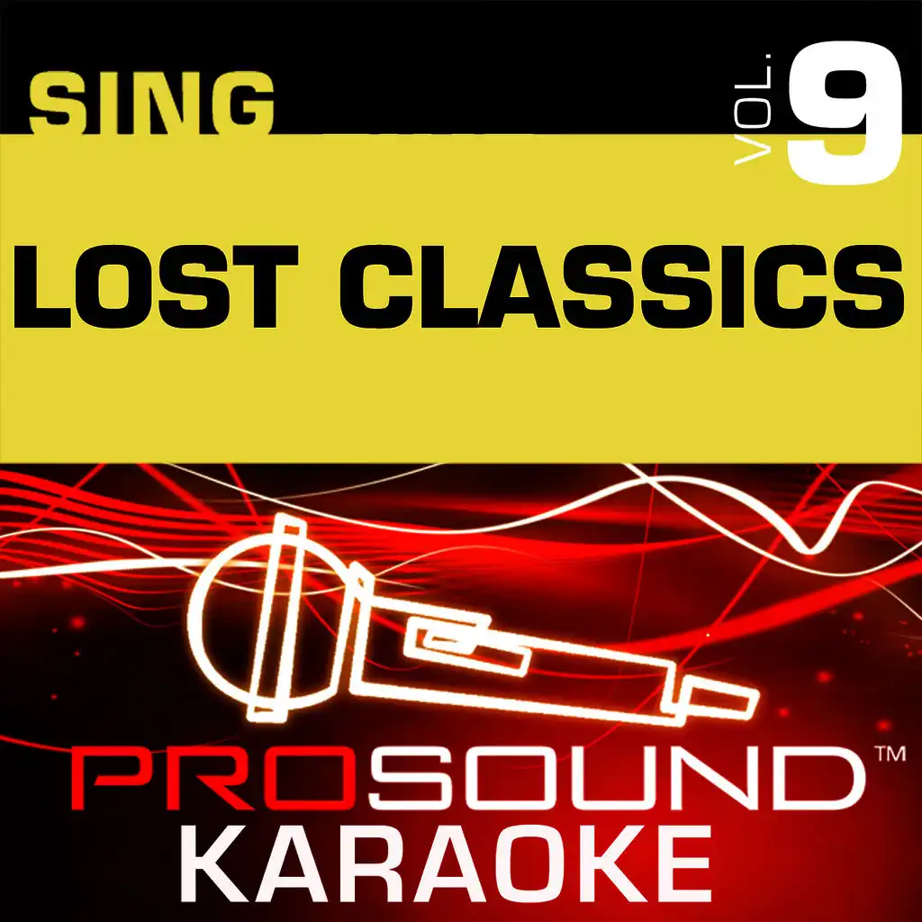 Sing Lost Classics v.9 (Karaoke Performance Tracks)