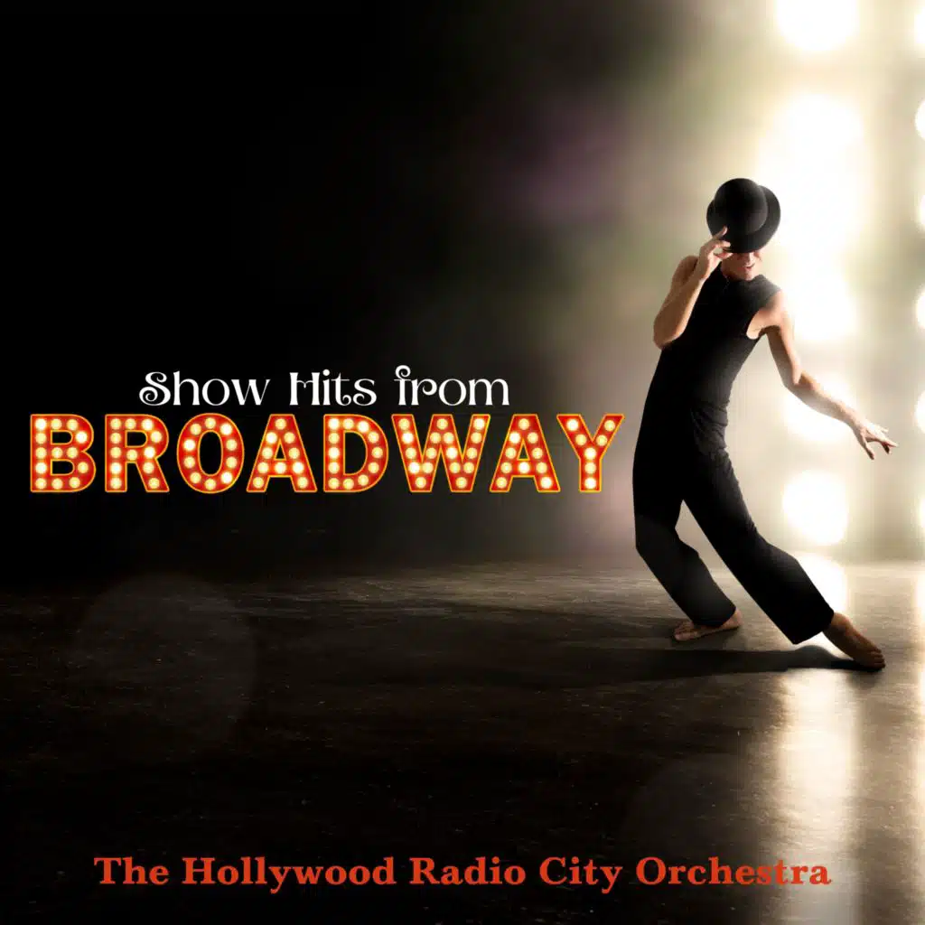 Shows Hits from Broadway