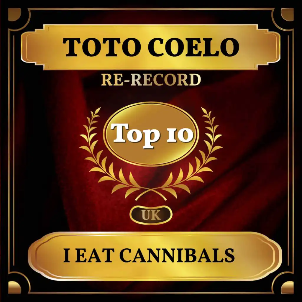 I Eat Cannibals (Re-recorded) (UK Chart Top 40 - No. 8)