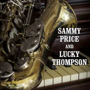 Sammy Price & Lucky Thompson