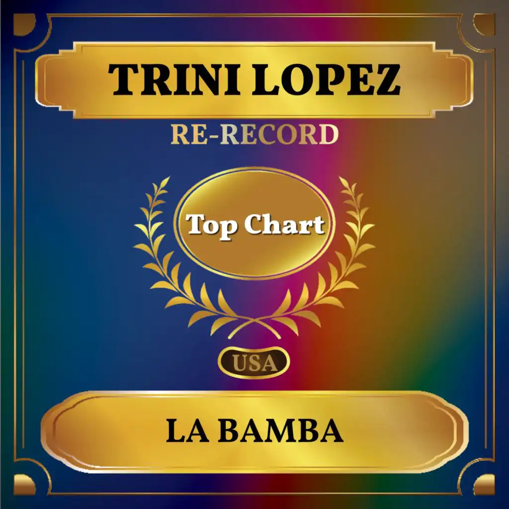 La Bamba (Re-recorded) (Billboard Hot 100 - No 86)