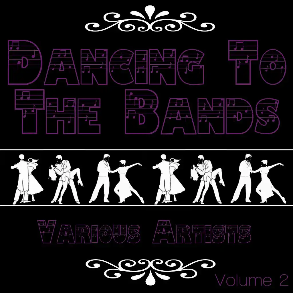 Dancing To The Bands Again, Vol. 2