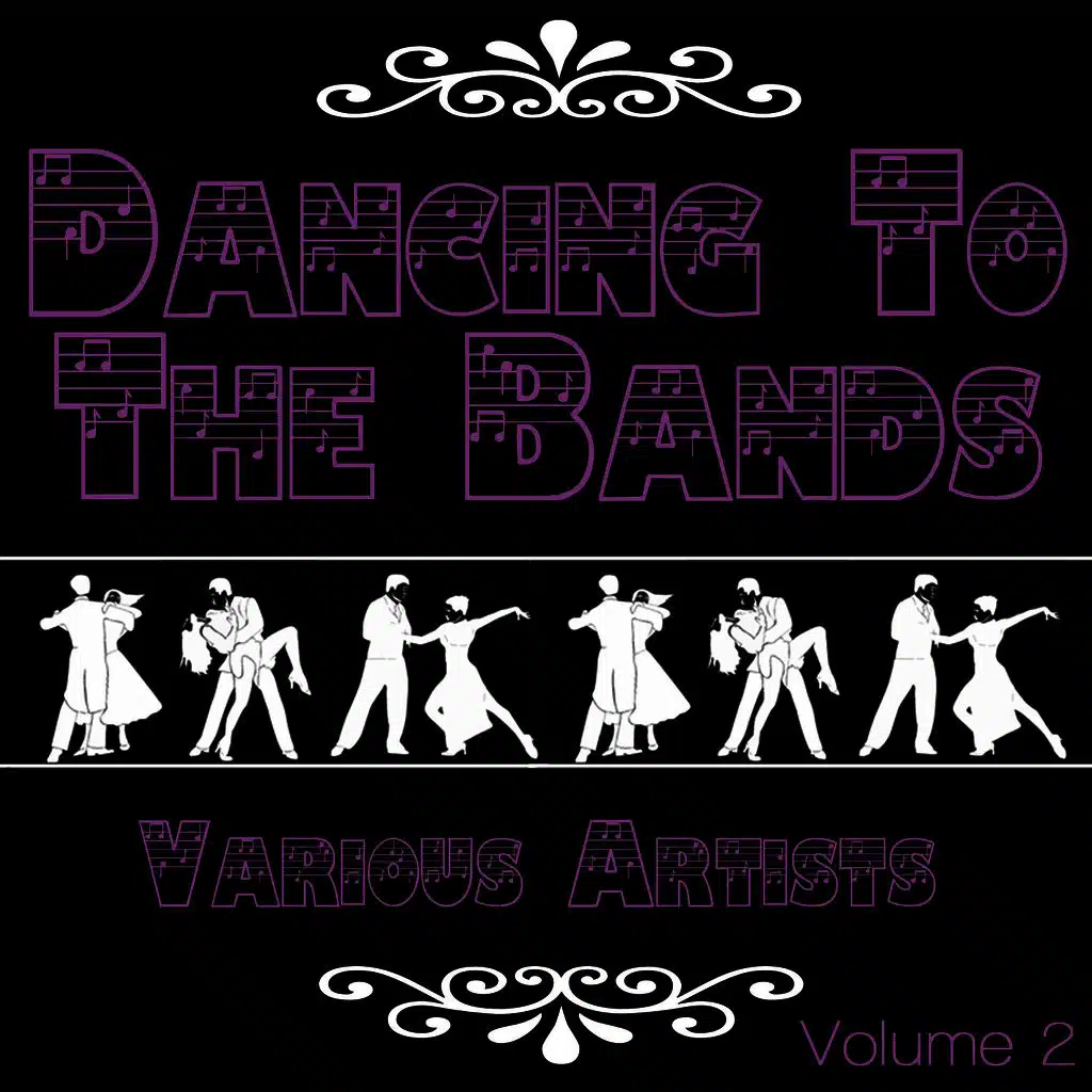 Dancing To The Bands Again, Vol. 2
