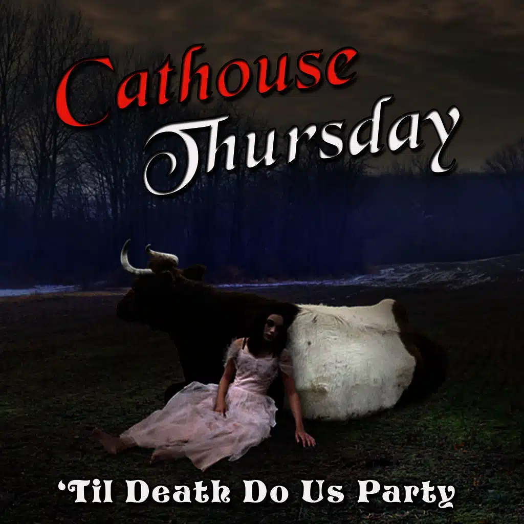 'Til Death Do Us Party