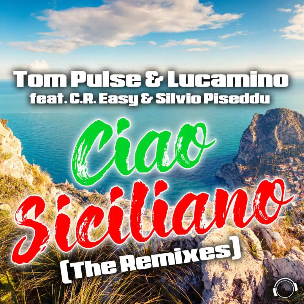 Ciao Siciliano (G-Clubber & Vincent Price Remix Edit) [feat. C.R. Easy & Silvio Piseddu]