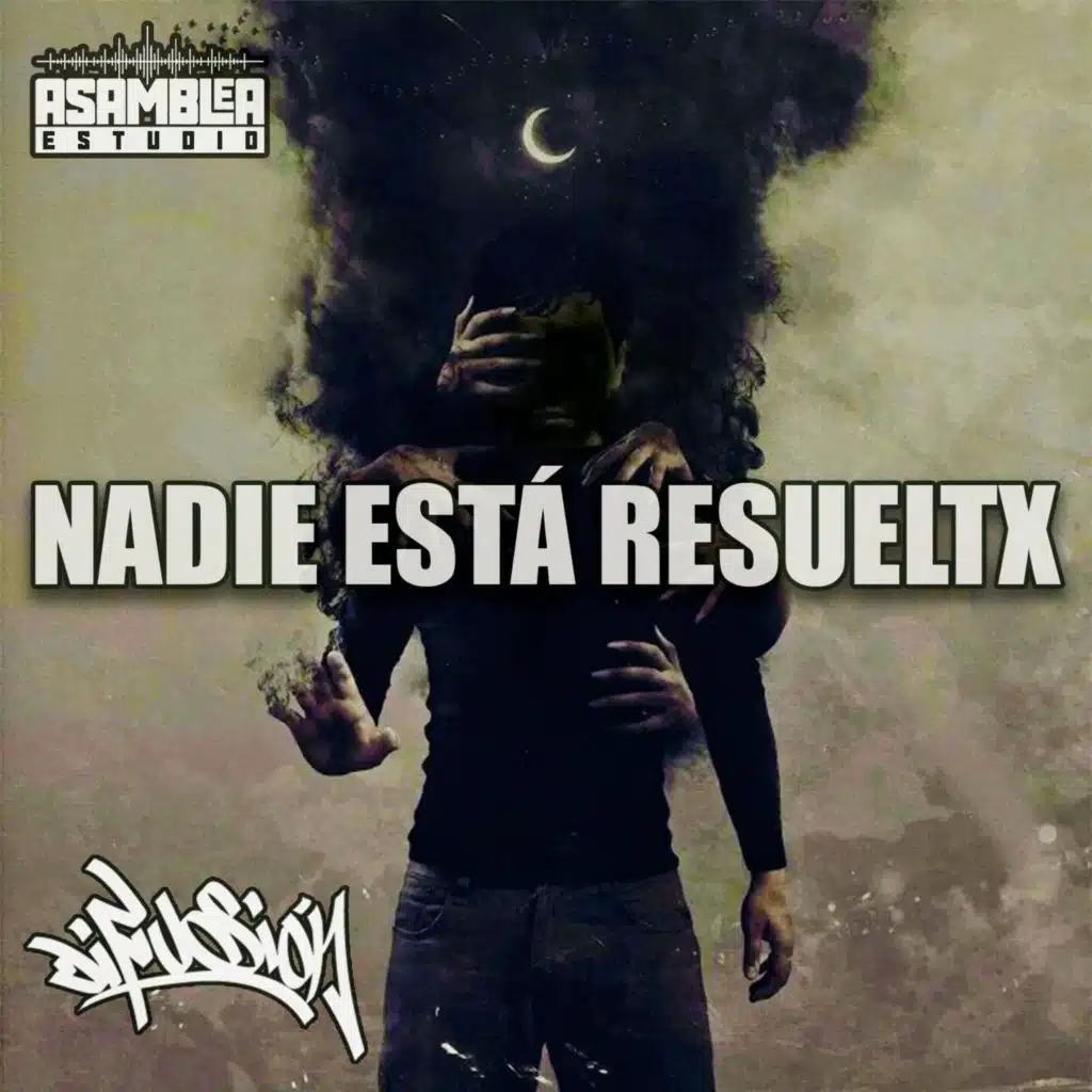 Nadie Está Resueltx