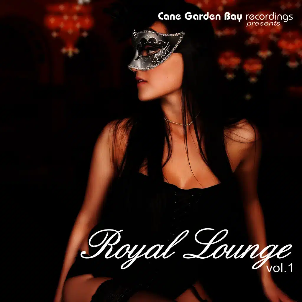 Royal Lounge Vol. 1
