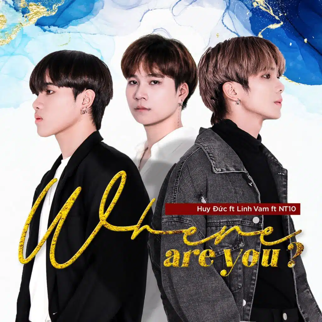 Where Are You? (feat. Linh Vam & Huy Đức)